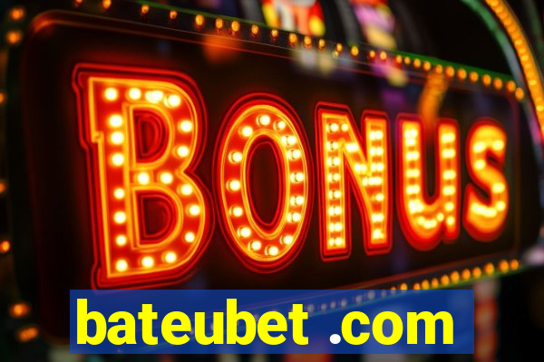 bateubet .com